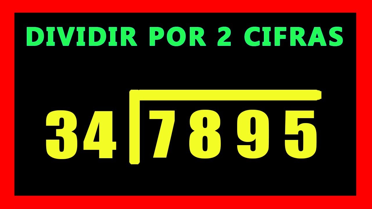 ✅👉 Como dividir por 2 cifras y 4 dividendo