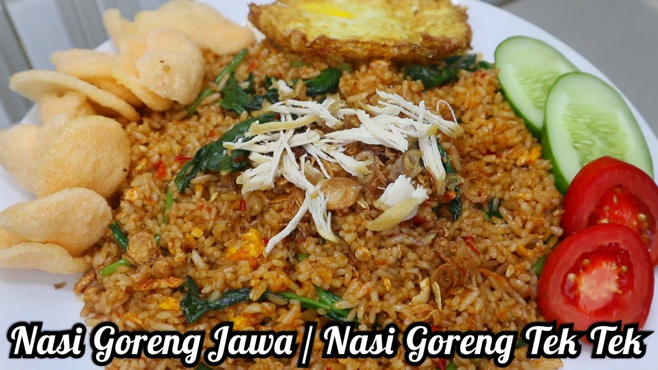 RESEP NASI GORENG JAWA / NASI GORENG TEK TEK