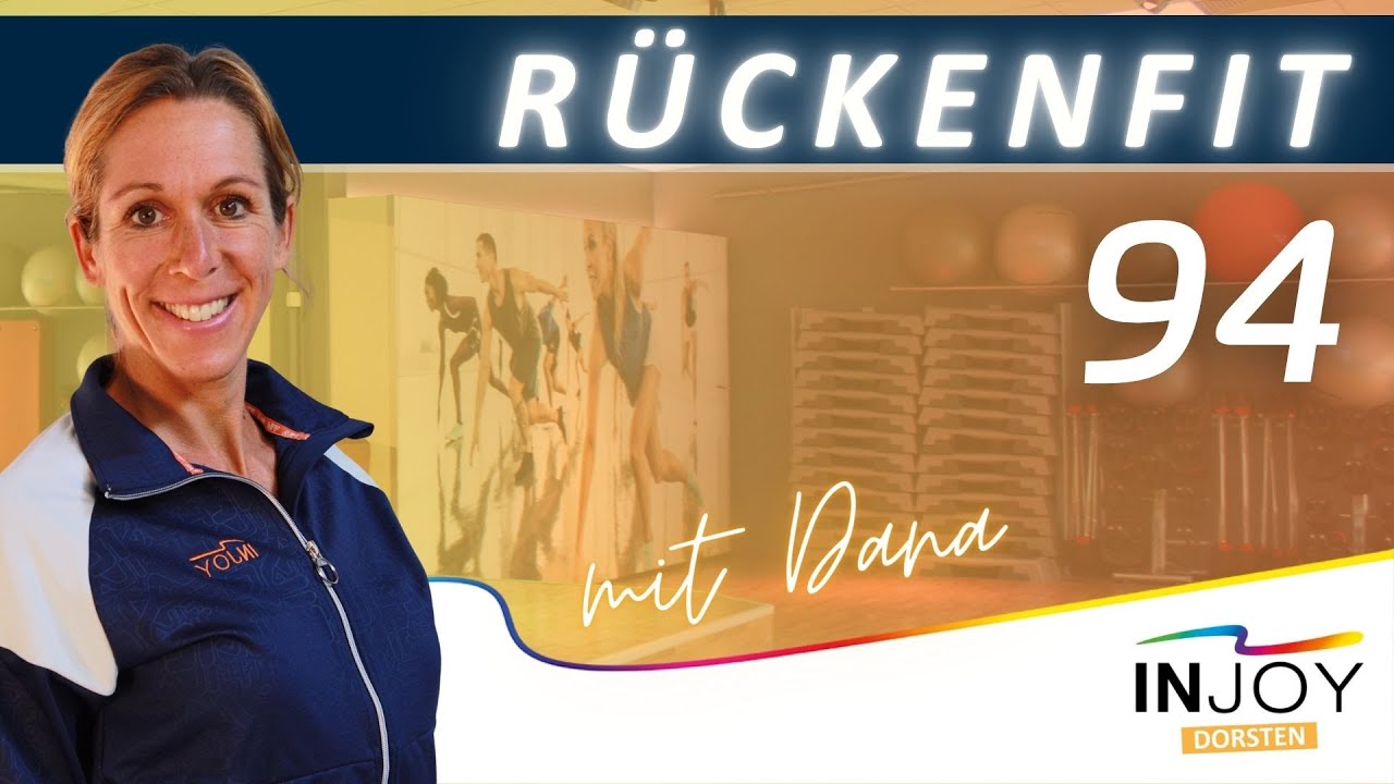 #94 // 55 Minuten RÜCKENFIT  〢  INJOY LIVE WORKOUT  〢 mit DANA