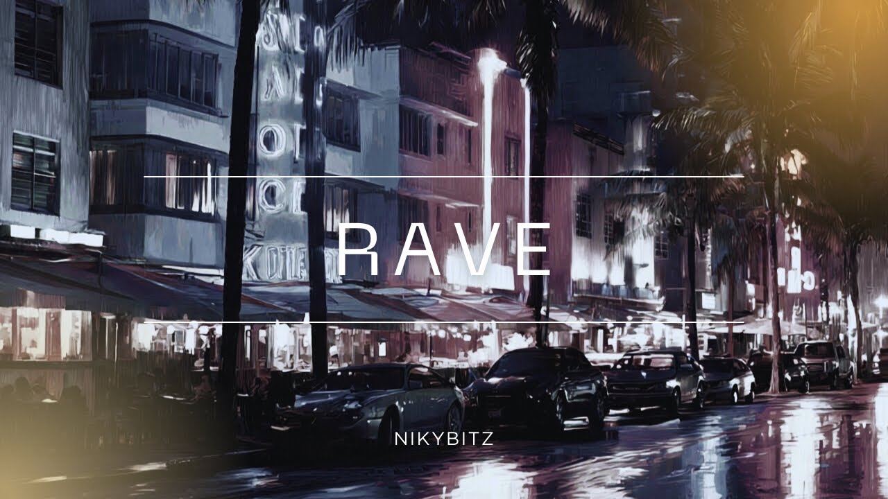 Nikybitz - Rave 