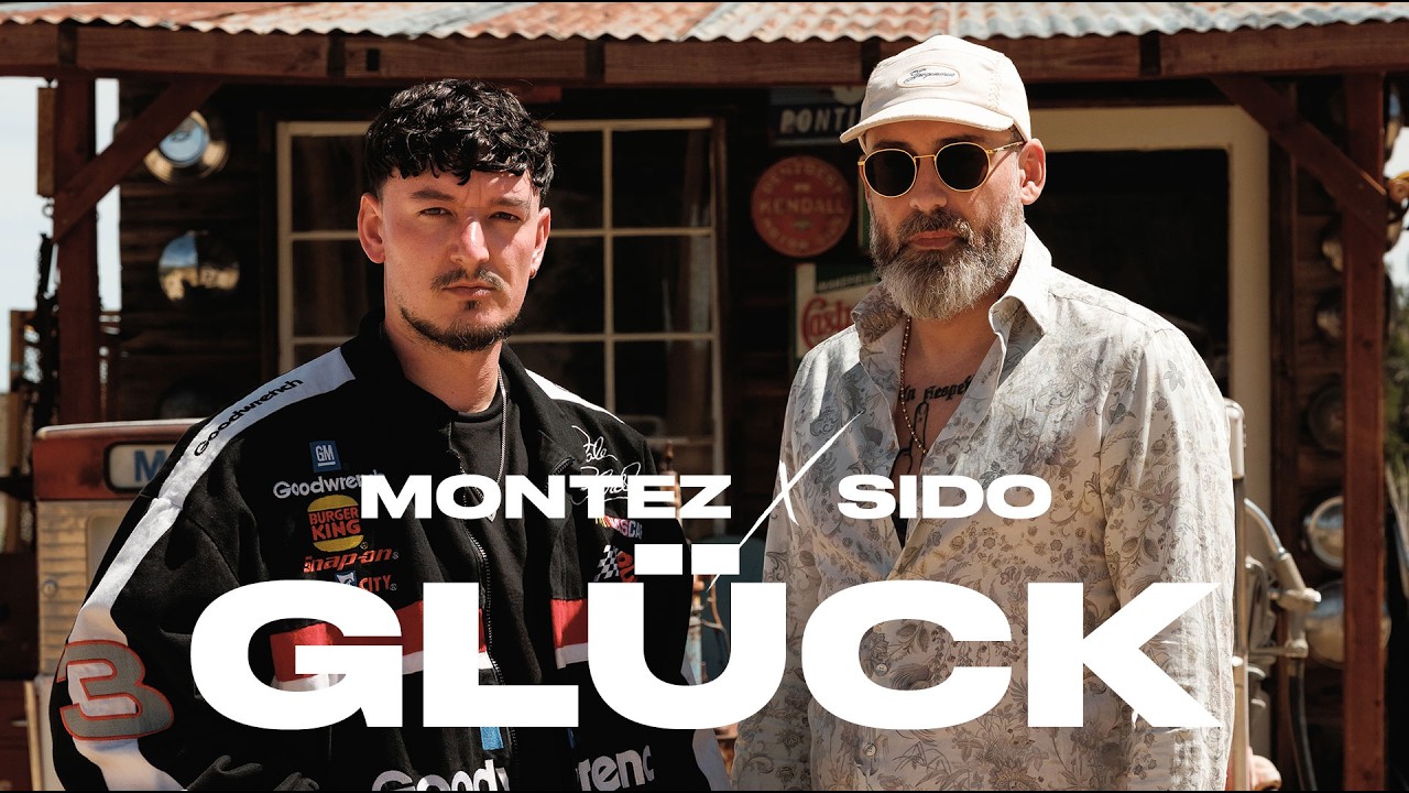 Montez x Sido - Gl&uuml;ck [Official Video]