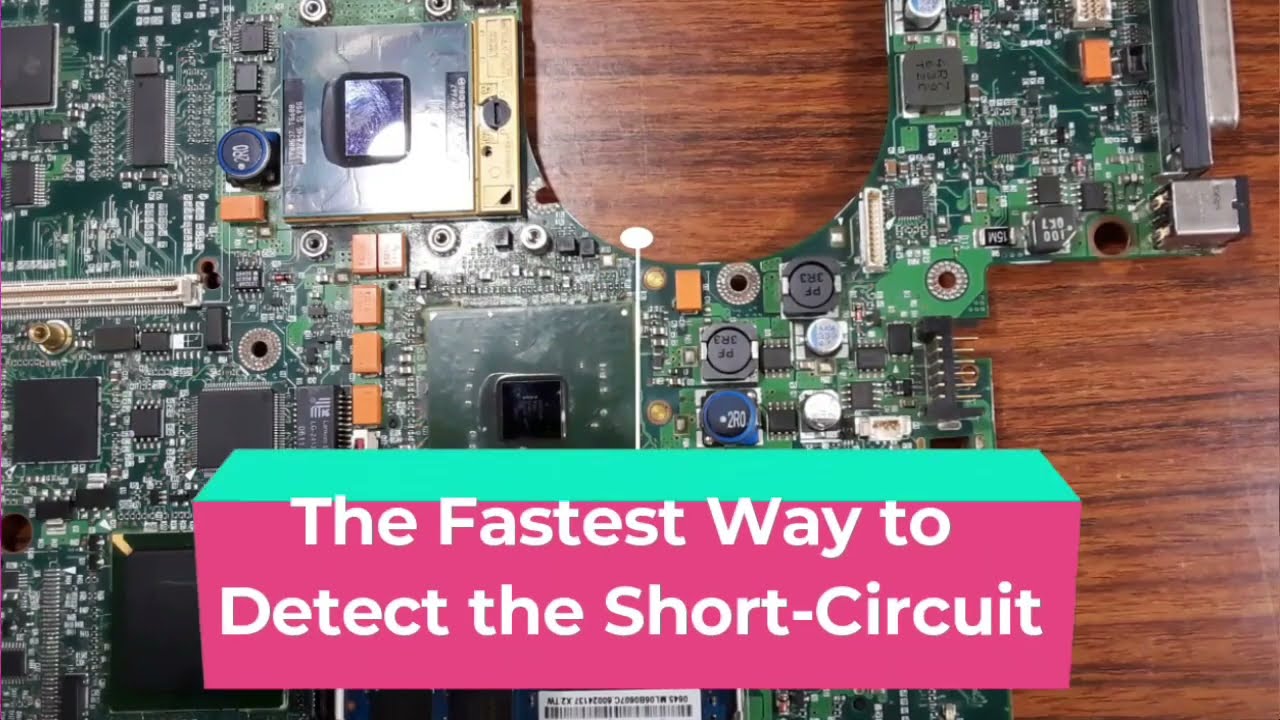 Learn how to troubleshoot laptop short circuit - Laptop motherboard repair