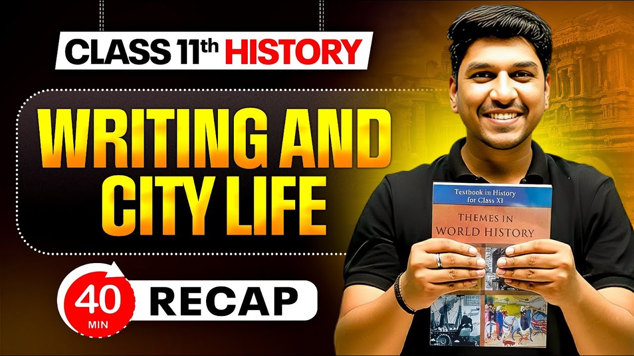 Writing And City Life Class 11 | Class 11 History Chapter 1 | Full Chapter