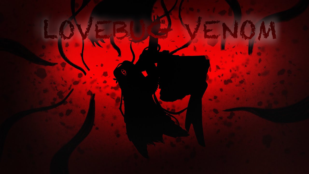 【Yi Xi 】Lovebug Venom【SynthV Cover】