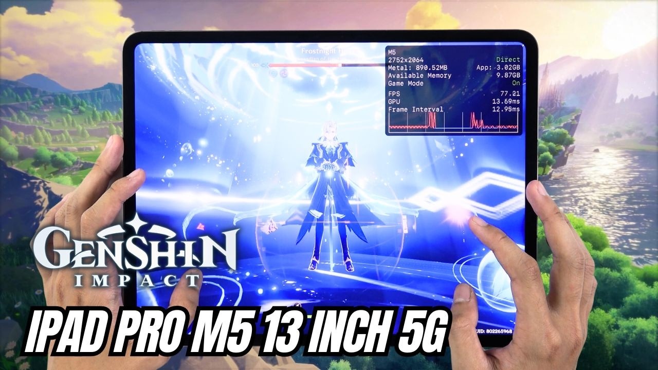 iPad Pro M5 13 inch Test Game Genshin Impact Max Setting | Apple M5 Gaming Performance