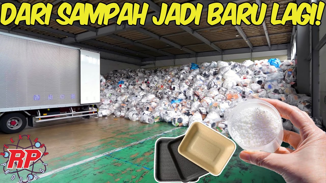 RAHASIA JEPANG MENGUBAH SAMPAH STYROFOAM JADI BAKI BARU YANG BERSIH DAN AMAN