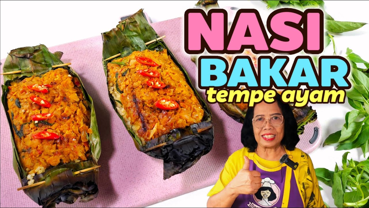 RESEP NASI BAKAR TEMPE AYAM -- ADA AROMA BAKARNYA MAKIN SEDEEP // BUAT BEKAL IDE JUALAN
