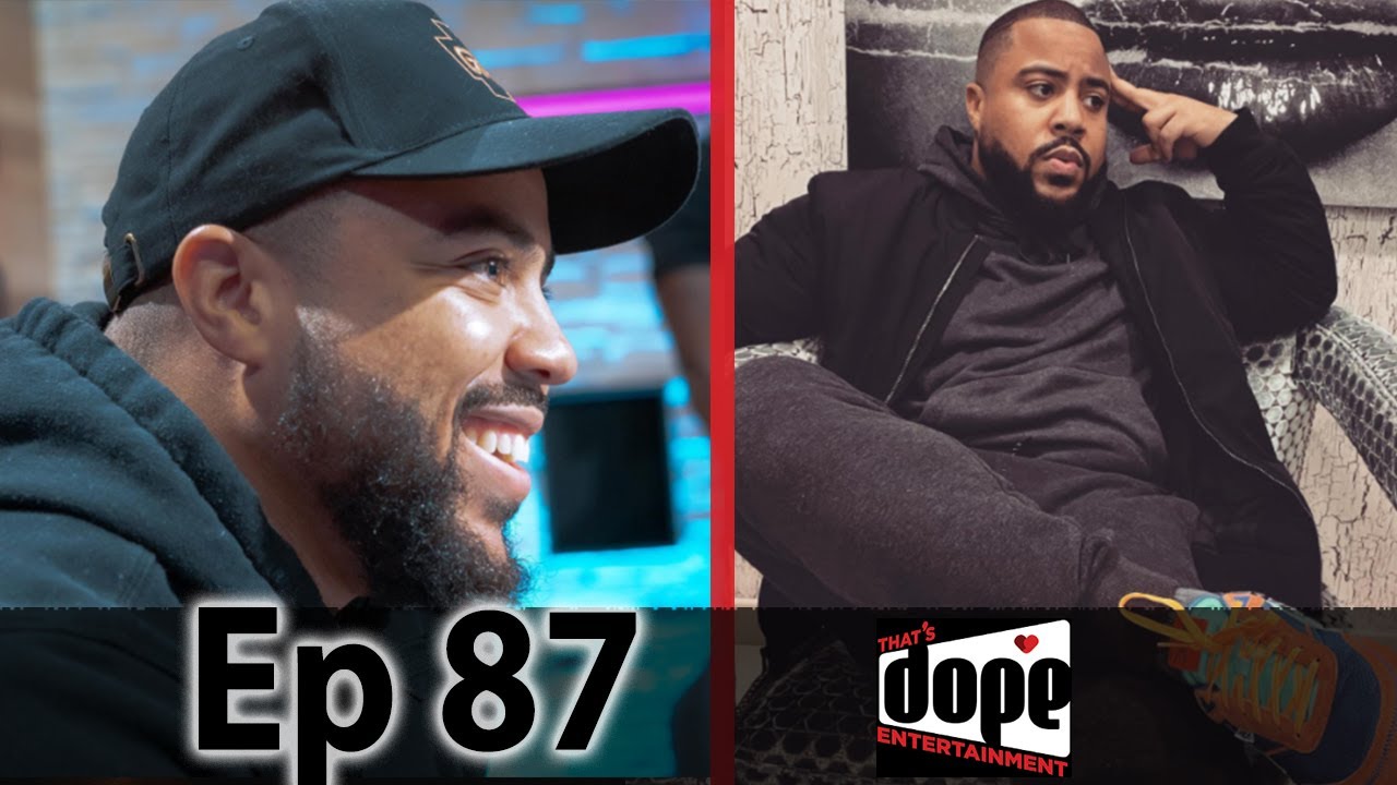 Soldier to King w/ The Black Hokage | That's Dope! Episode 87