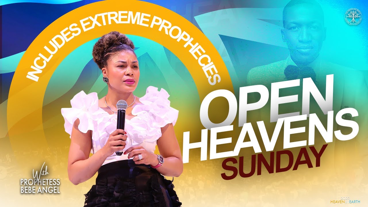 Open Heavens | Prophetess BeBe Angel