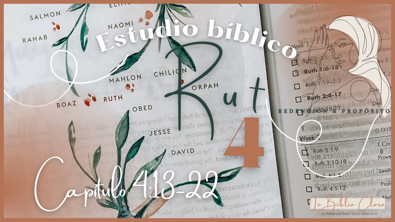 CIERRE Estudio de RUT (Cap.4:13-22)- REDENCIÓN & PROPÓSITO