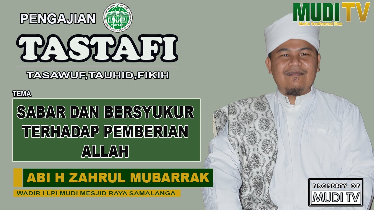 Pengajian TASTAFI Di Lamlo (Sabar Dan Bersyukur Terhadap Pemberian Allah) | ABI MUDI