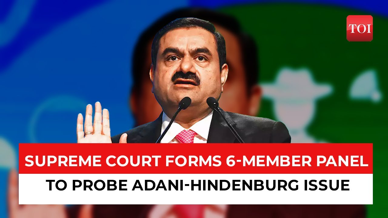 SC directs SEBI to conduct investigation | Adani-Hindenburg issue in Supreme Court | LIC & SBI