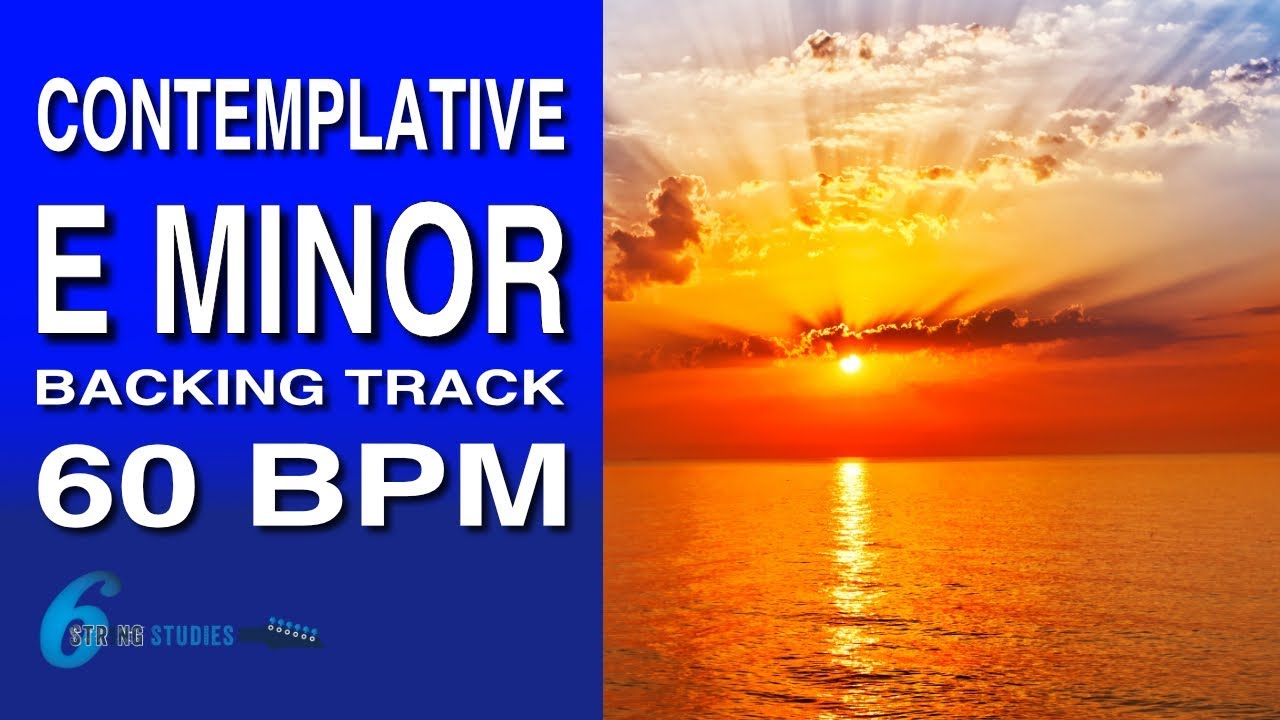 E MINOR BACKING TRACK | Six String Studies