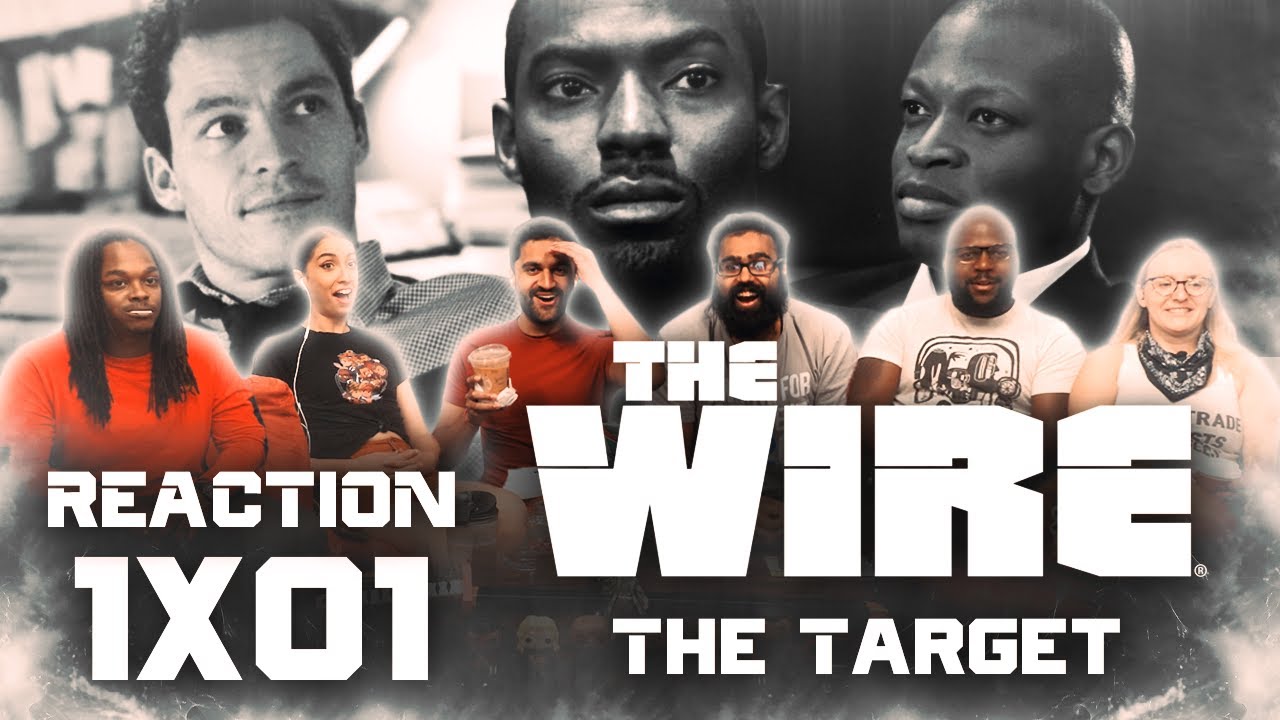 The Wire - 1x1 The Target - Group Reaction