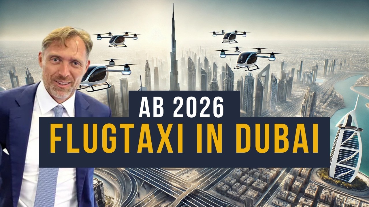 Flugtaxi in Dubai schon ab 2026 buchbar