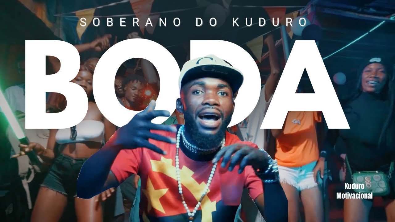 Soberano Do Kuduro - BODA (Kuduro Motivacional 2025) | Baixeira e Cimeira | Hit de Angola