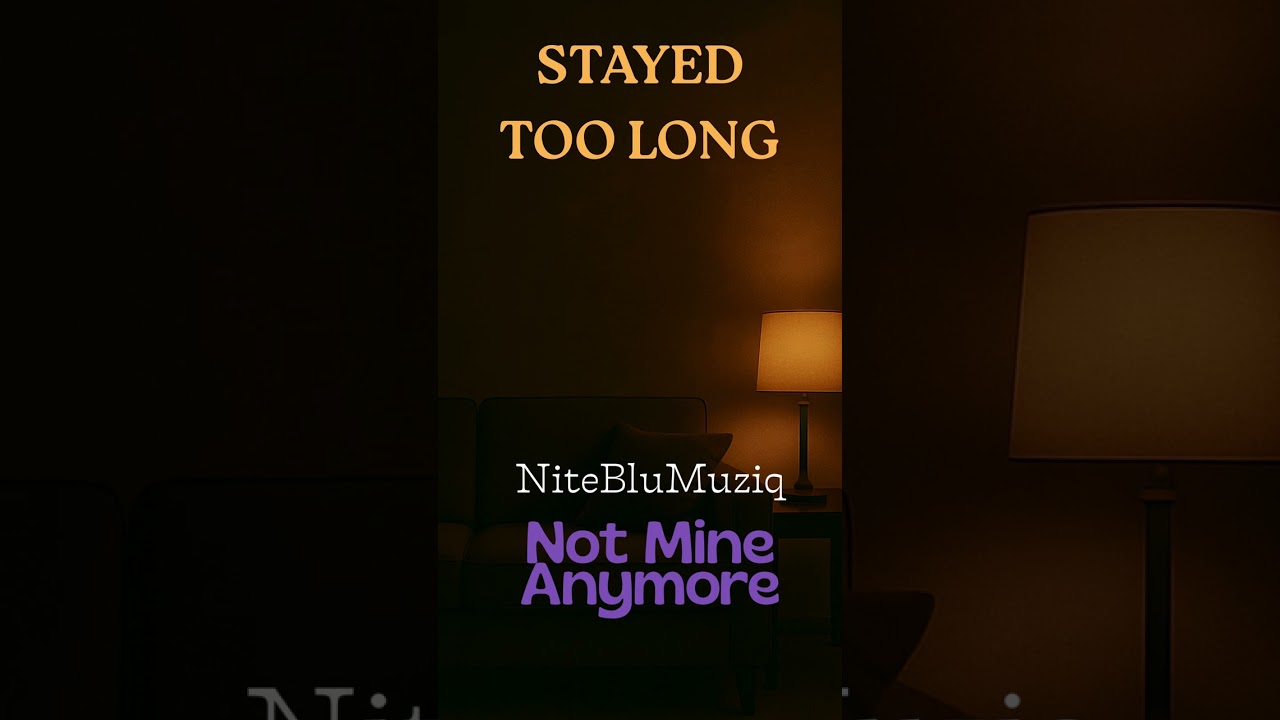 NiteBluMuziq  - Not Mine Anymore