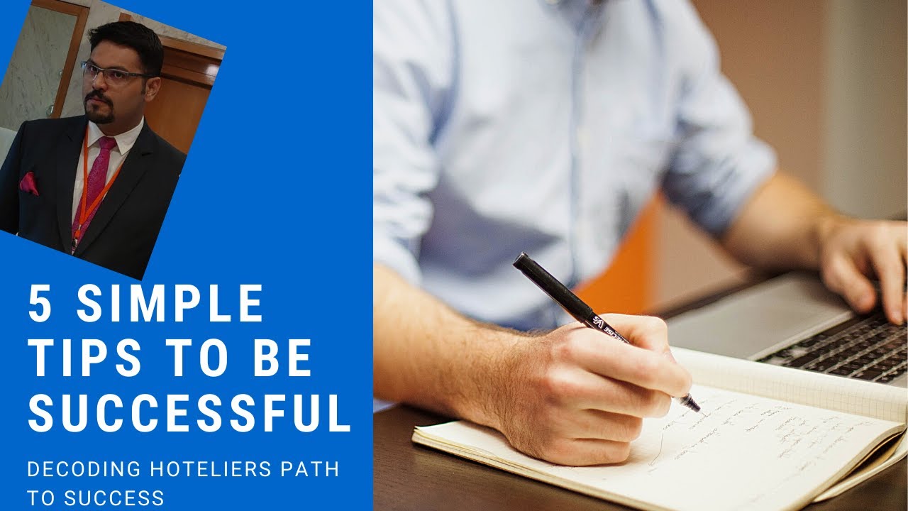 5 Tips to Fast Track success in career Decoding Hoteliers path to success How to set a GOAL - SMART