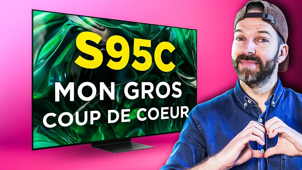 SAMSUNG S95C OLED 2023 : Le meilleur téléviseur de Samsung ? TEST mesures réglages + comparatif S90C