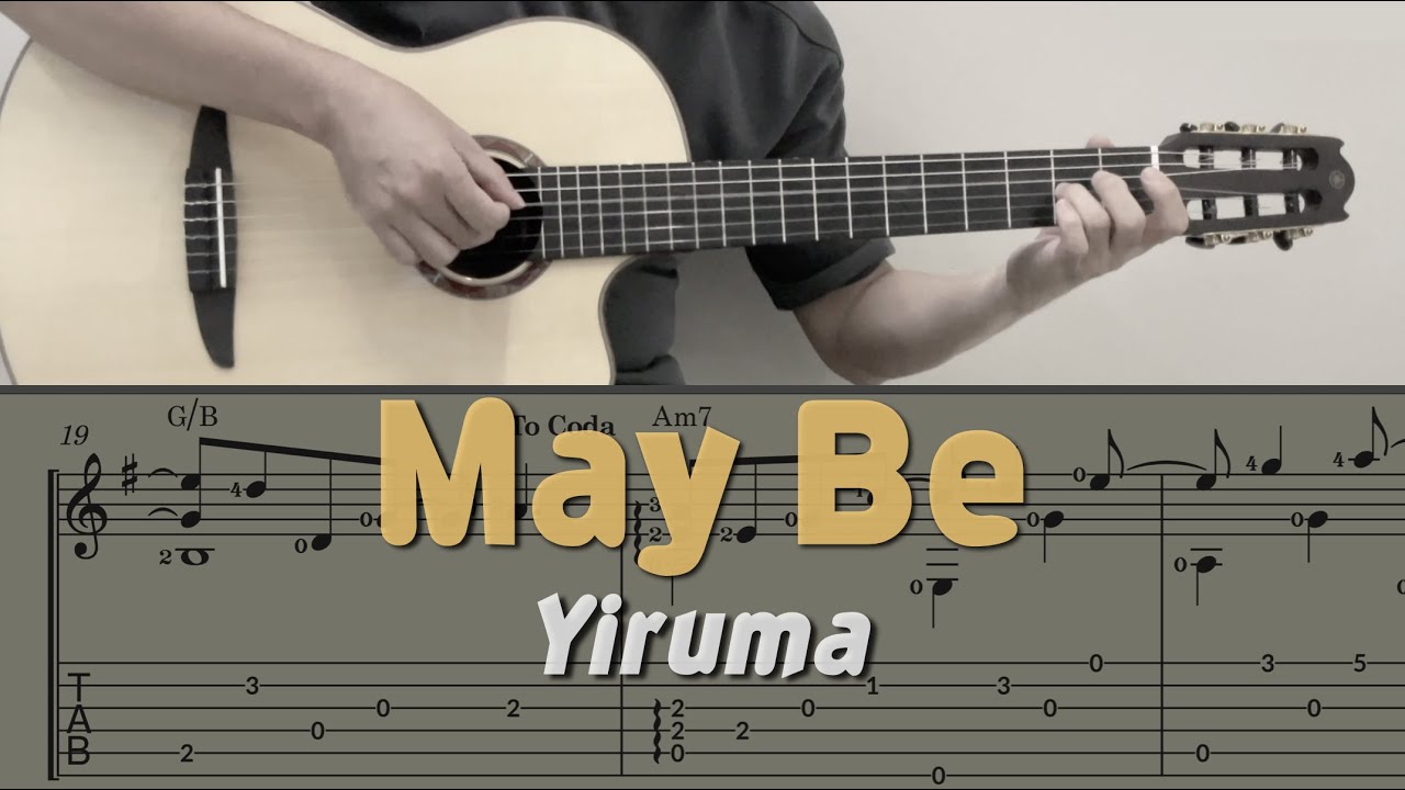 May Be / Yiruma (Guitar) [Notation + TAB]