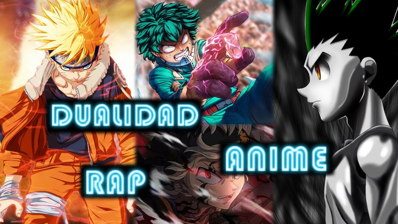 Dualidad Anime Rap | (2020) | Gaara1017