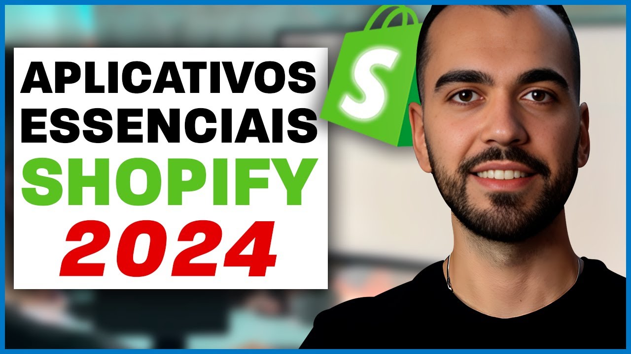 Melhores Aplicativos Para Shopify e Dropshipping 2024