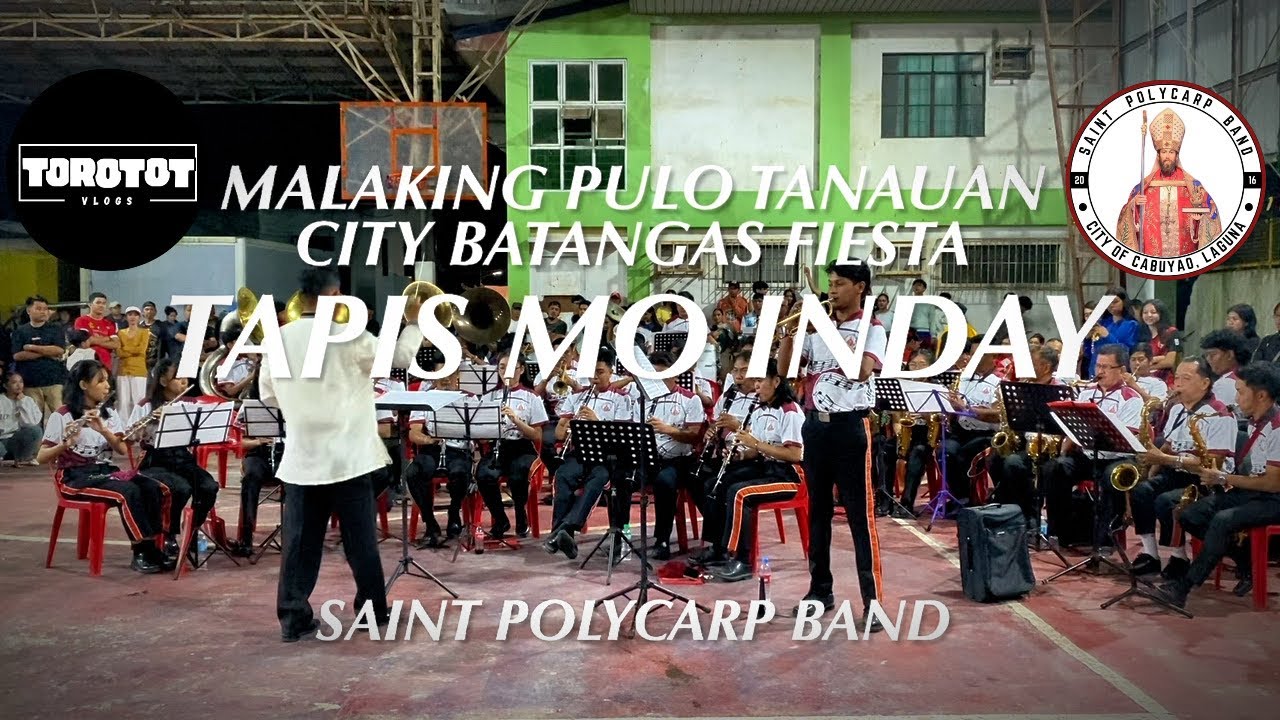 St. Polycarp Band | Malaking Pulo Fiesta 2026 | Tapis mo Inday