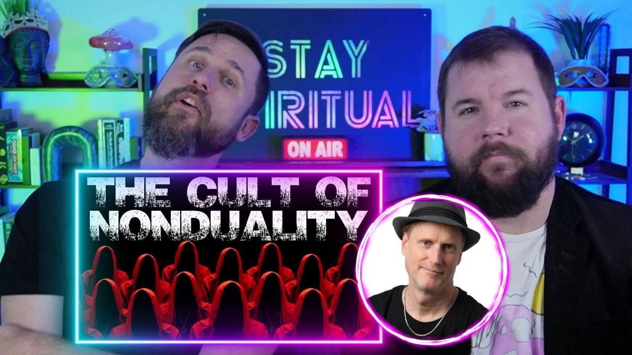 The Cult of Non Duality | J. Stewart Dixon | REACTION | Non-Dual | Spiritual Enlightenment | Cults