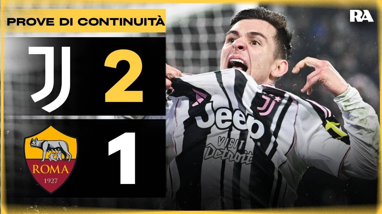 P-E-S-A-N-T-E || JUVE-ROMA 2-1
