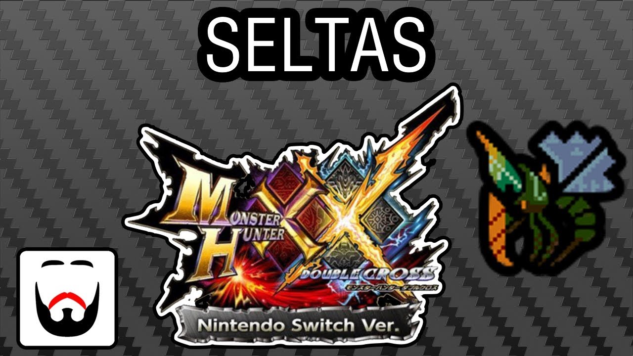 MHXXNS Monsters Episode 1: Seltas Gameplay
