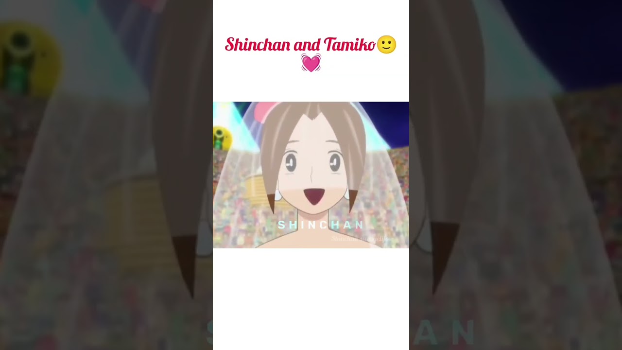 Shinchan and Tamiko love🙂💓 #shinchan #sigma #freindship