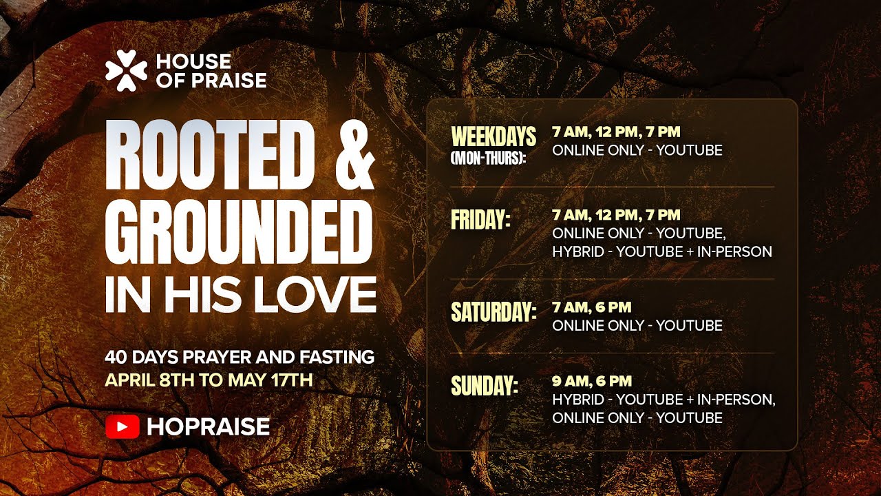 ROOTED - 40 Days Prayer and Fasting - EVENING SESSION