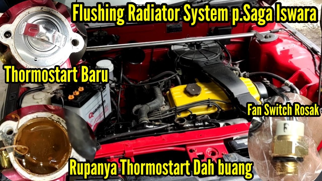 Temprature Engine Panas Disebapkan Radiator Fan Running 3.Saat Stop, Proton Saga Iswara