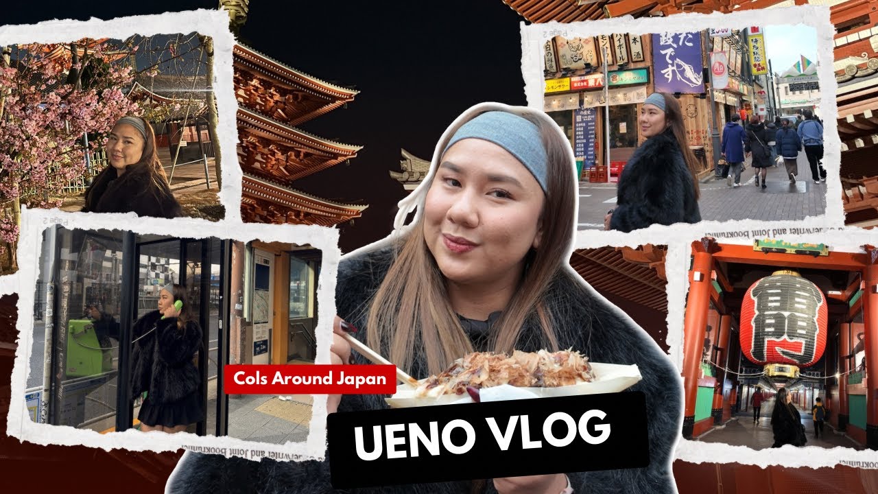 WHEN IN UENO | Ameyayokocho Shopping District • Senso-ji Temple • Ueno Park ♡ Cols Around Japan