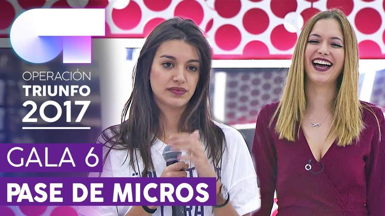 COMIÉNDOTE A BESOS - Ana Guerra y Mireya | Primer pase de micros para la Gala 6 | OT 2017