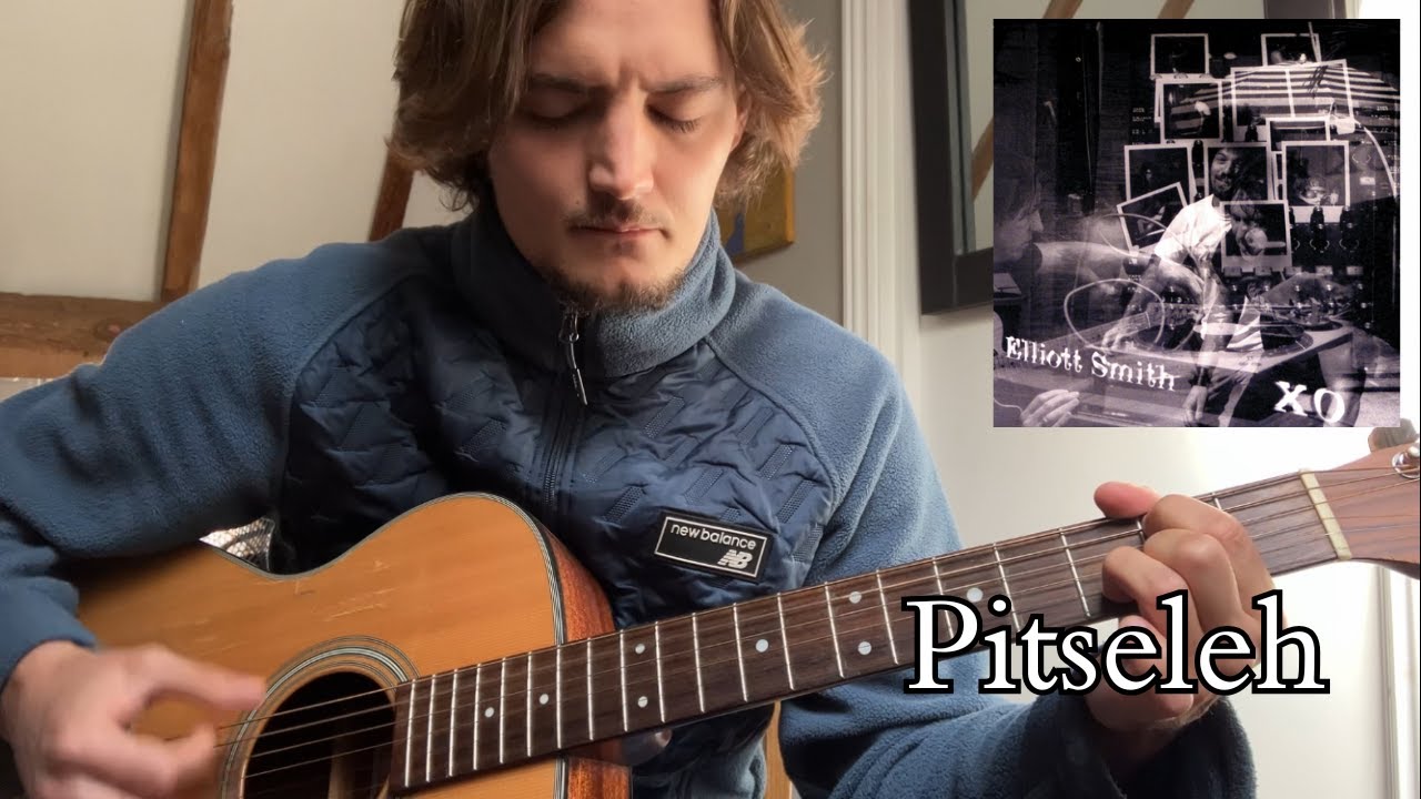 Pitseleh - Elliott Smith cover