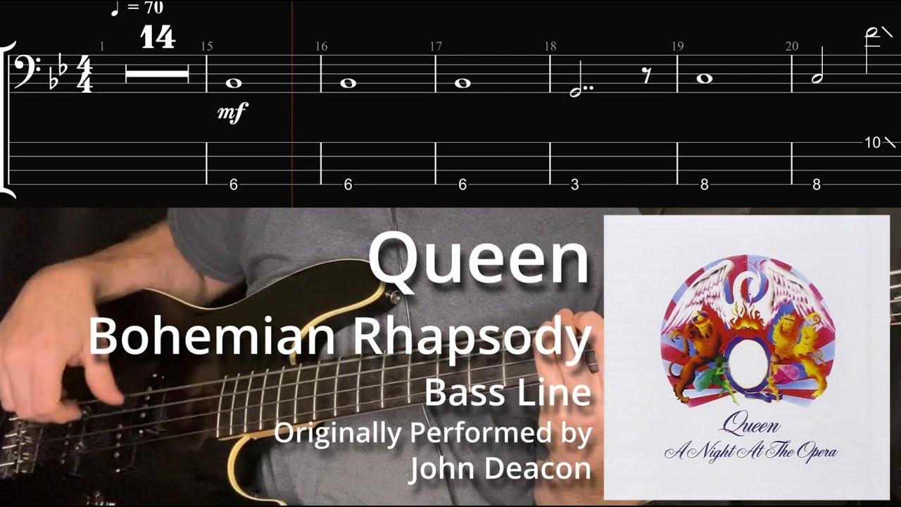 Queen - Bohemian Rhapsody (Bass Line w/ Tabs and Standard Notation)