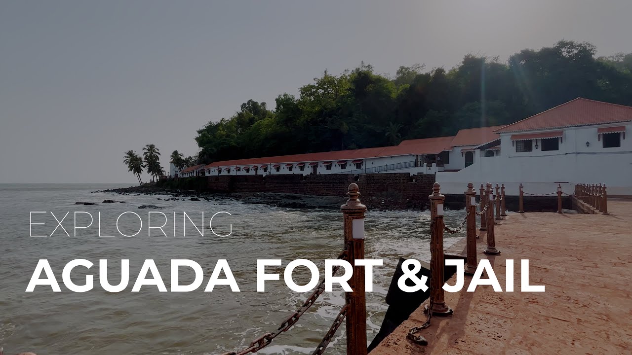 Exploring Aguada Fort & Jail