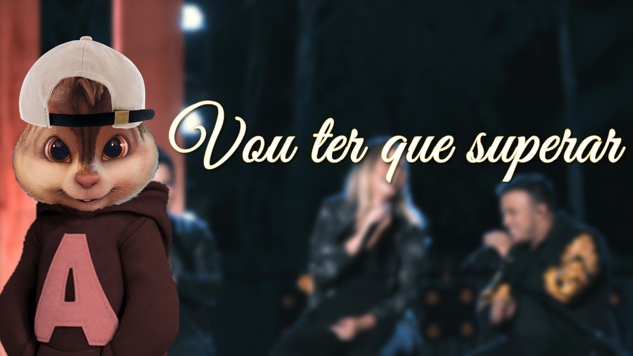 Vou Ter Que Superar - Alvin e os Esquilos | Matheus & Kauan ft. Marilia Mendonça