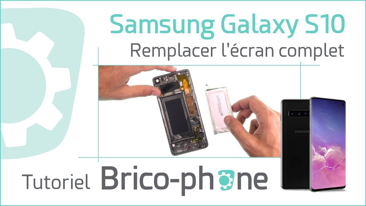 Tutoriel Samsung Galaxy S10 : remplacer l'écran complet (vitre + Amoled pré-montés sur châssis)