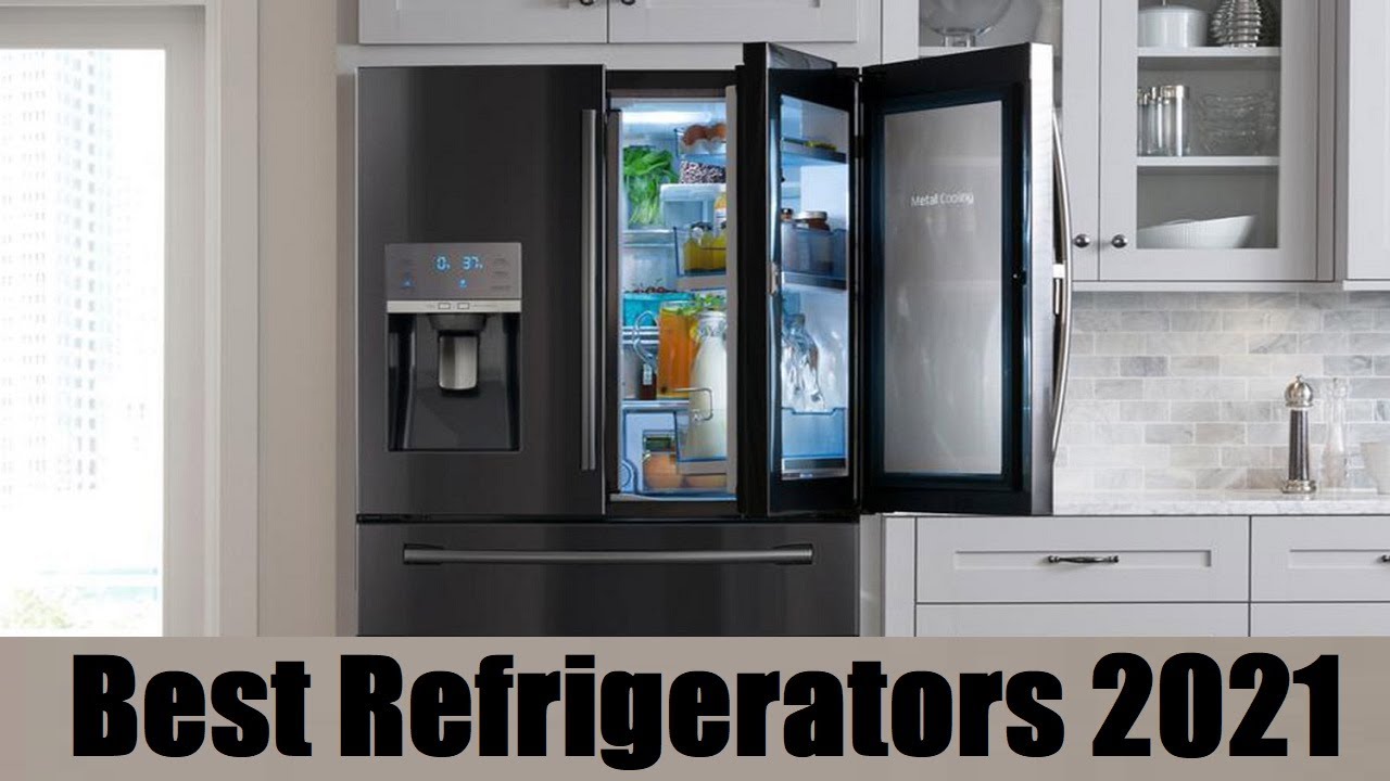 Top 6 Best Refrigerators | Best French Door Refrigerator 2021