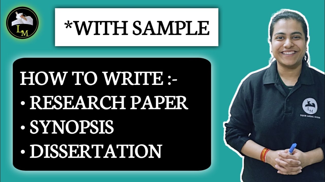 How to write Synopsis and Research Paper With Sample | Law Mate