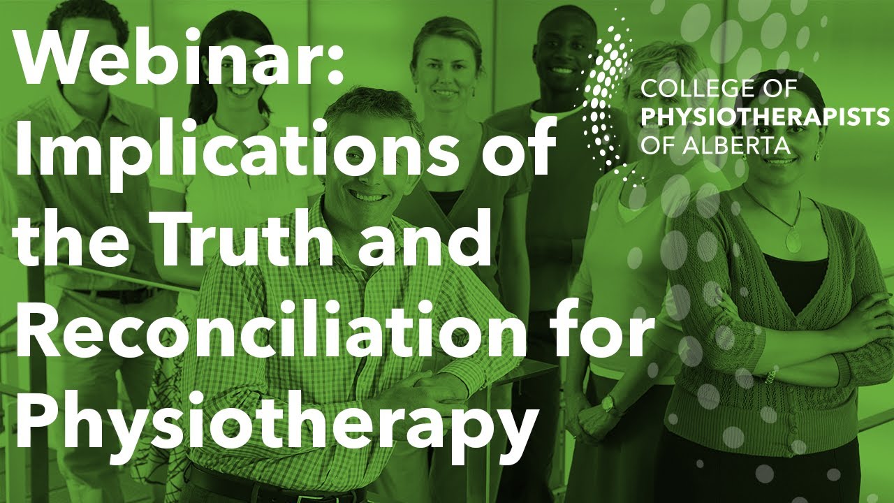 Webinar: Implications of the Truth and Reconciliation for Physiotherapy in Canada