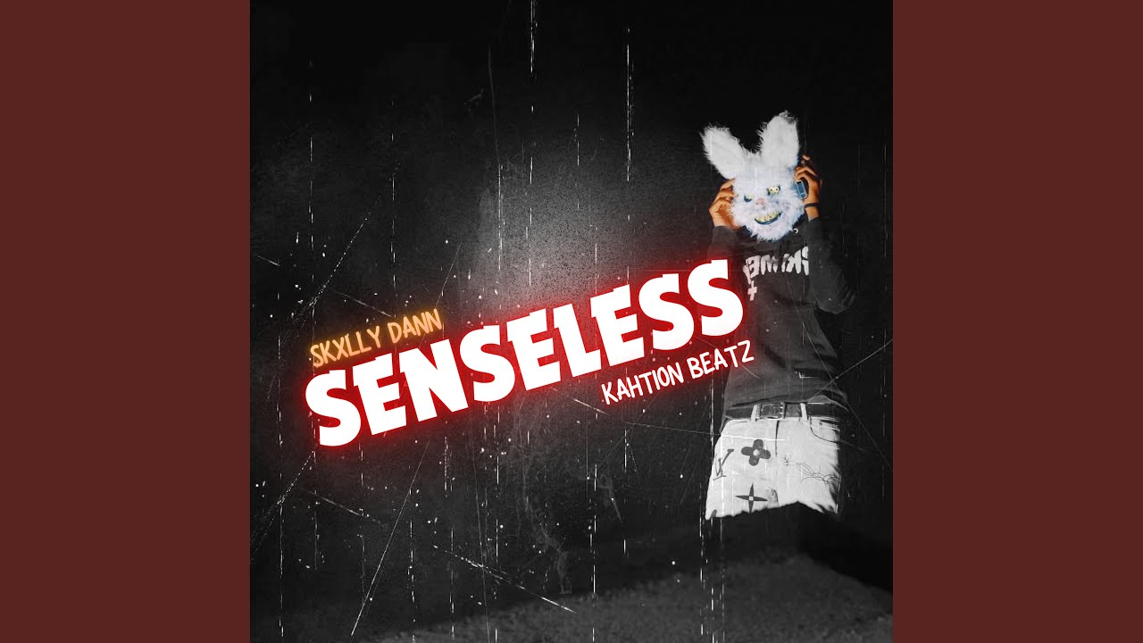 Senseless
