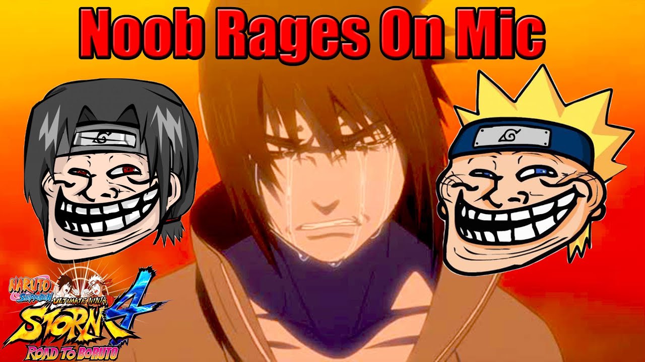 TOXIC NOOB Tries To Get Me Banned On Naruto Storm 4 [PC]