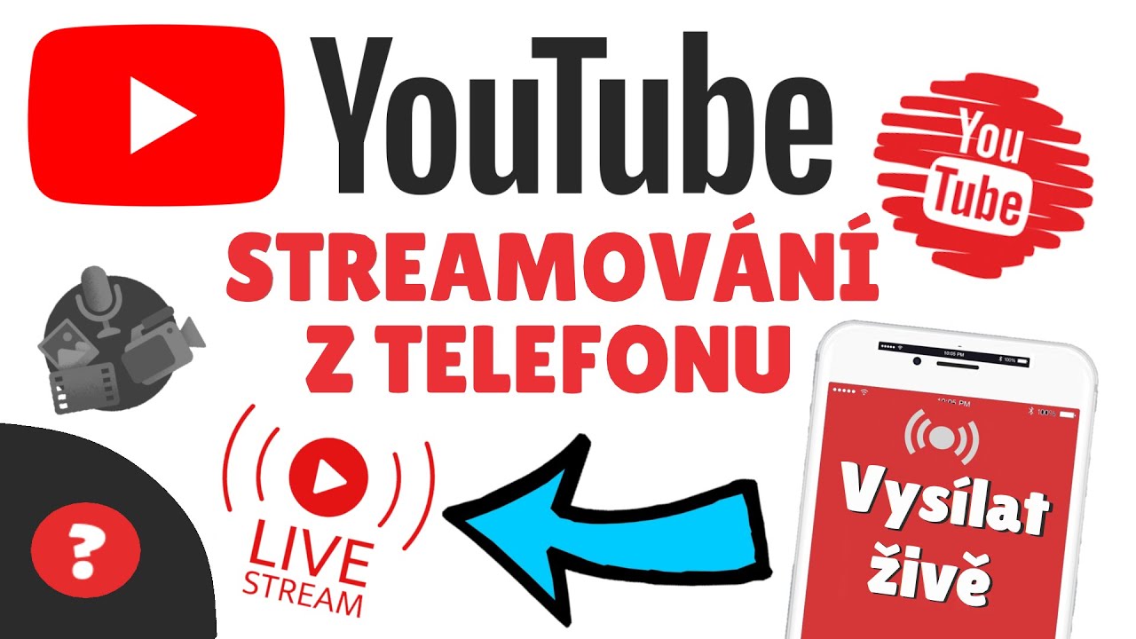 Jak STREAMOVAT z TELEFONU na YOUTUBE  | N&aacute;vod | Mobil / YouTube