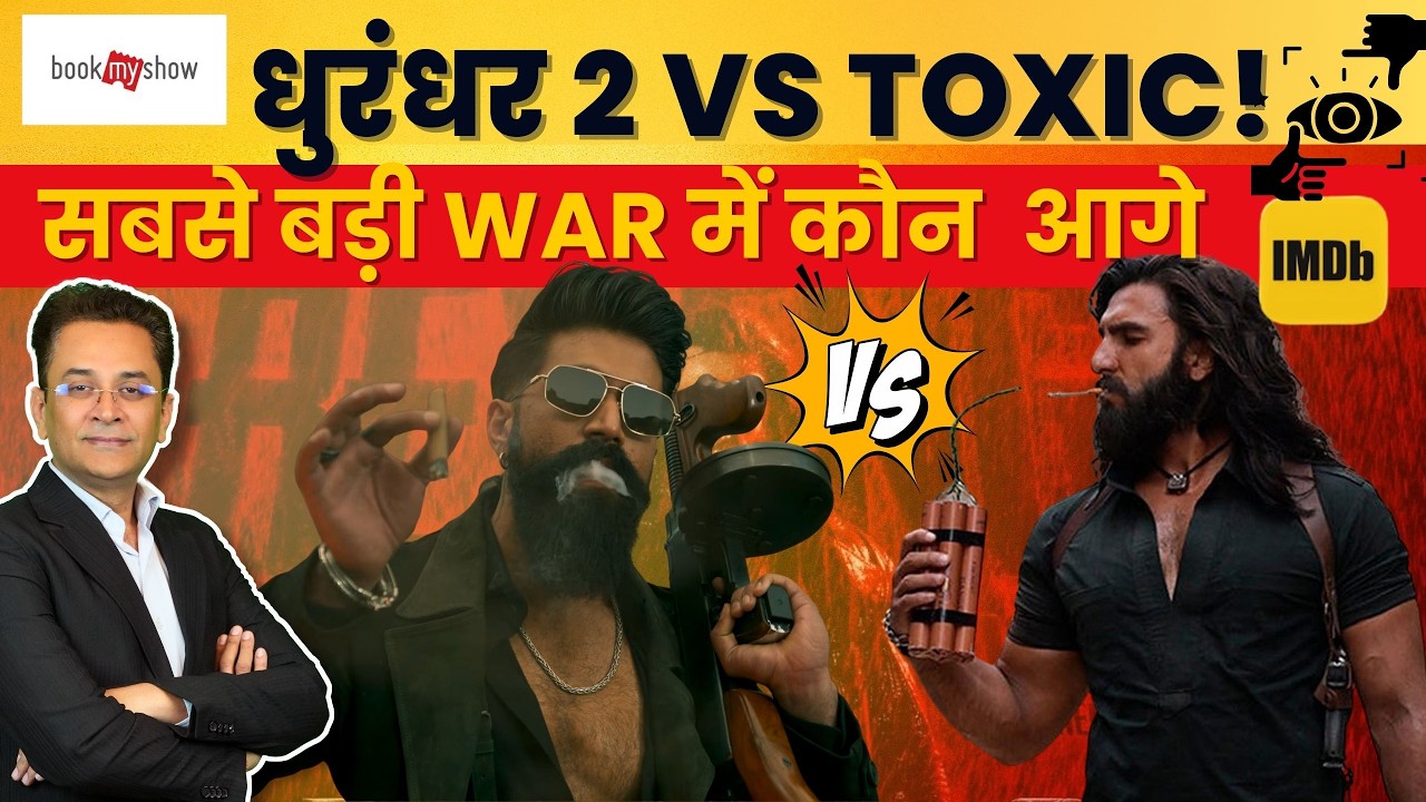 Mega Box Office Clash: Toxic vs Dhurandhar 2