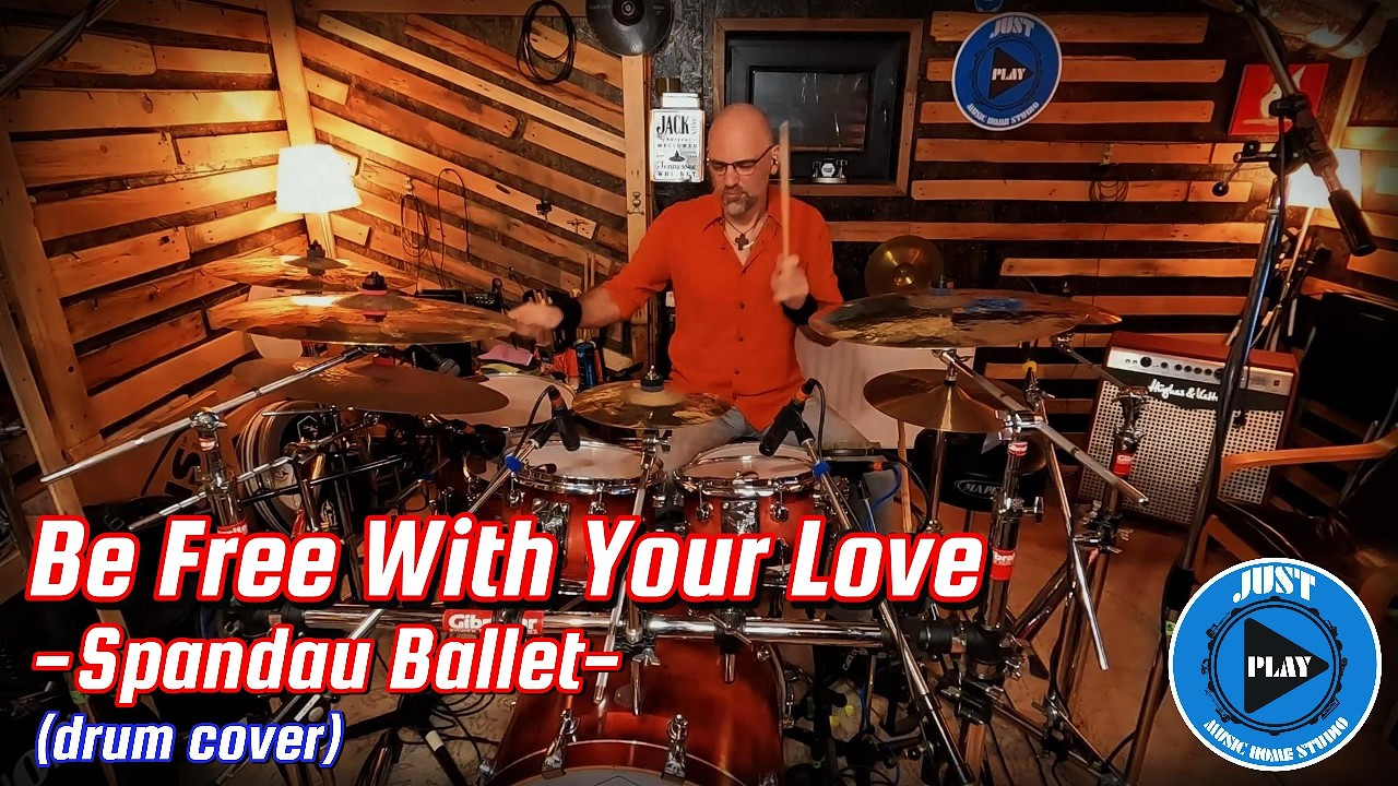 Be Free With Your Love-Spandau Ballet (drum cover)