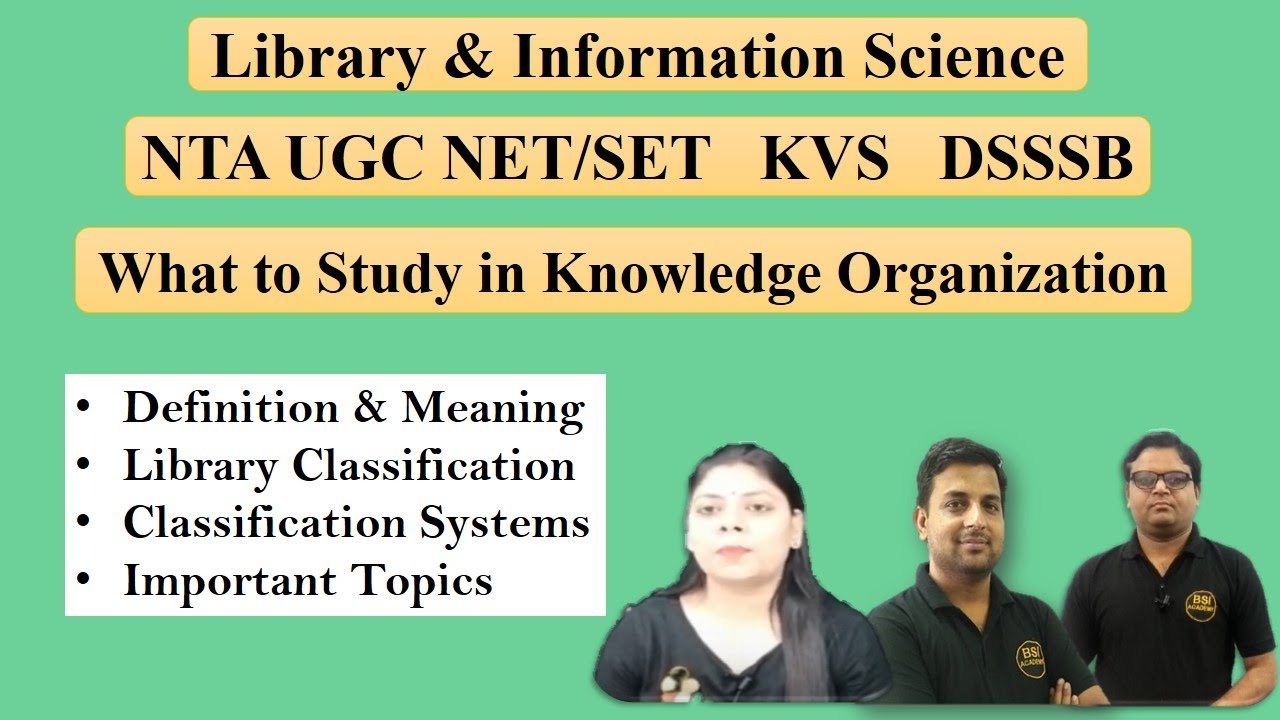 Knowledge Organization in Library & Information Science | Library Classification in Library Science