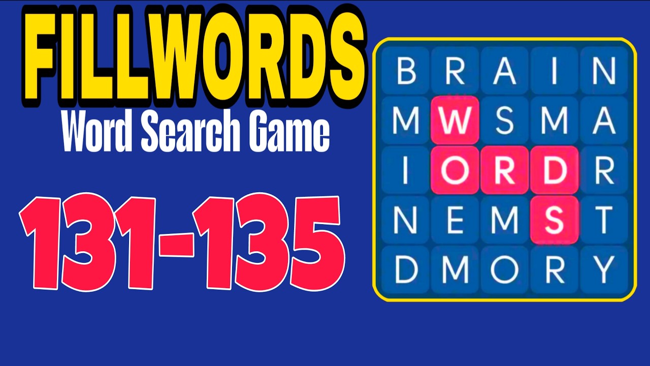 FILLWORDS Word Search Games level 131 132 133 134 135